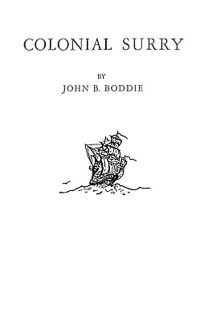 Colonial Surry, Virginia, John Bennett Boddie - Paperback - 9780806300269