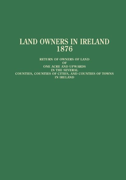 Land Owners in Ireland, Wilbur W. Frye - Gebonden - 9780806312033