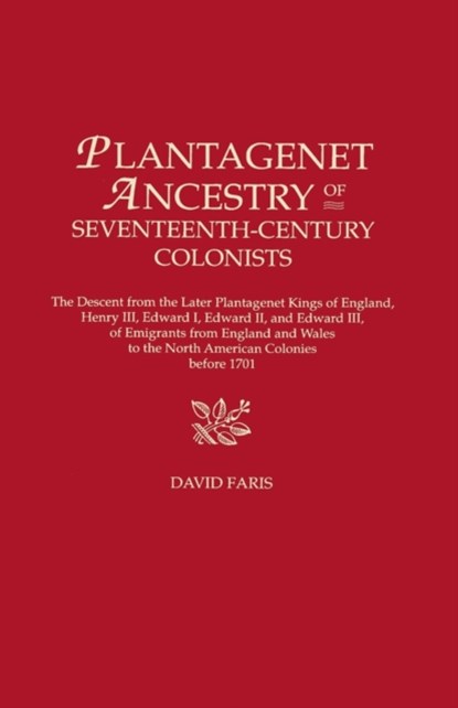 Plantagenet Ancestry of Seventeenth-Century Colonists, David Faris - Gebonden - 9780806315188