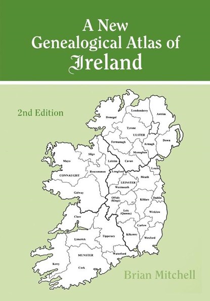 A New Genealogical Atlas of Ireland, Brian Mitchell - Paperback - 9780806316840