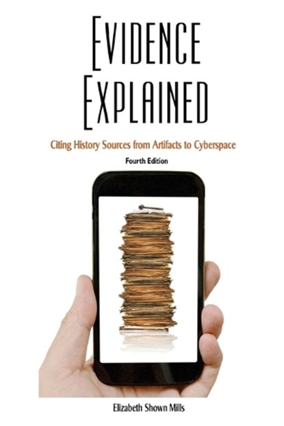 Evidence Explained, Elizabeth S Mills - Paperback - 9780806321370