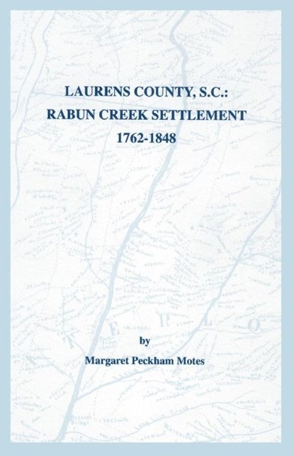 Laurens County, S.C., Margaret Peckham Motes - Paperback - 9780806355412