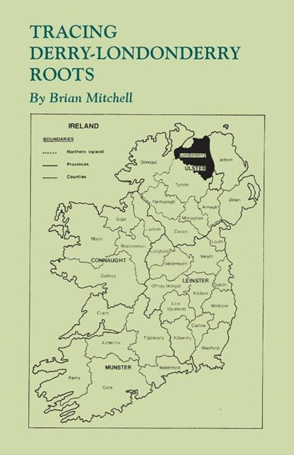 Tracing Derry-Londonderry Roots, Brian Mitchell - Paperback - 9780806356952