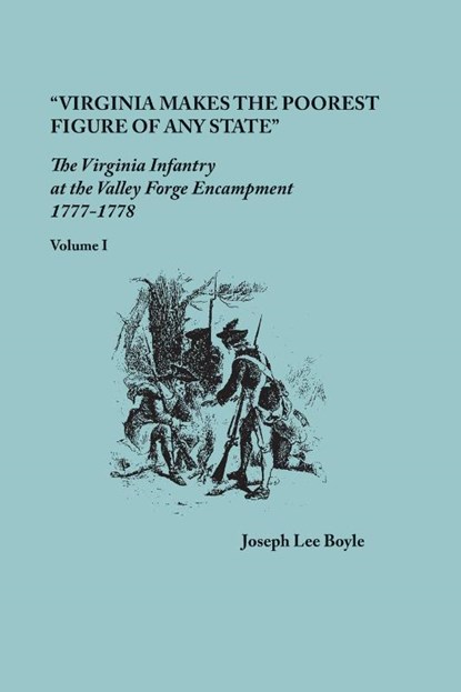 Virginia makes the poorest figure of any State, Joseph Lee Boyle - Paperback - 9780806358901