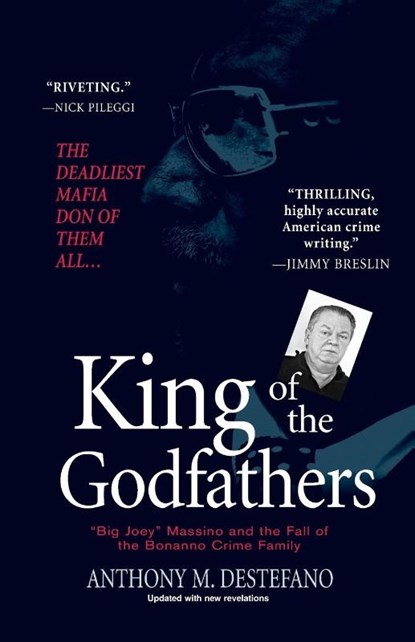 King of the Godfathers, Anthony M. Destefano - Paperback - 9780806528748