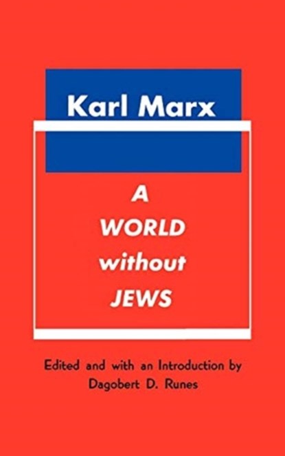 A World Without Jews, Karl Marx - Paperback - 9780806529530