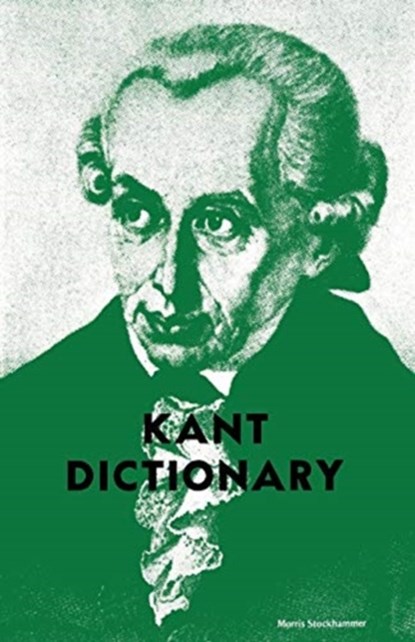 Kant Dictionary, Morris Stockhammer - Paperback - 9780806529738