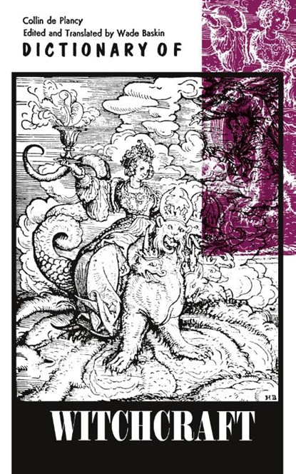 Dictionary of Witchcraft, Collin De Plancy ; Jacques-Albin-Simon Collin De Plancy - Paperback - 9780806529769