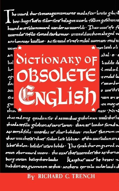 Dictionary of Obsolete English, Richard C Trench - Paperback - 9780806530420