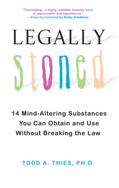 Legally Stoned, Todd A. Thies - Paperback - 9780806531113