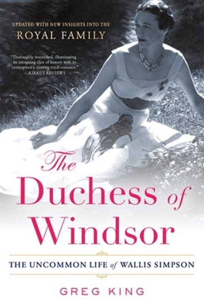 The Duchess Of Windsor, Greg King - Ebook - 9780806535210