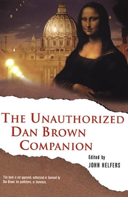 The Unauthorized Dan Brown Companion, John Helfers - Ebook - 9780806535807