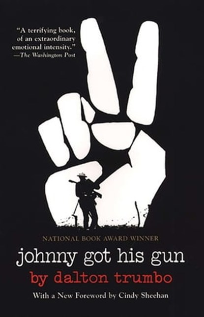 Johnny Got His Gun, Dalton Trumbo - Ebook - 9780806537603