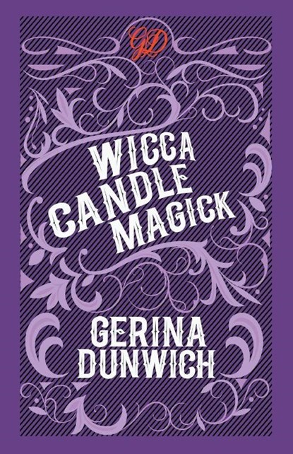 Wicca Candle Magick, Gerina Dunwich - Paperback - 9780806539782