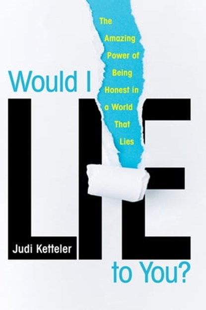 Would I Lie to You?, Judi Ketteler - Ebook - 9780806540108