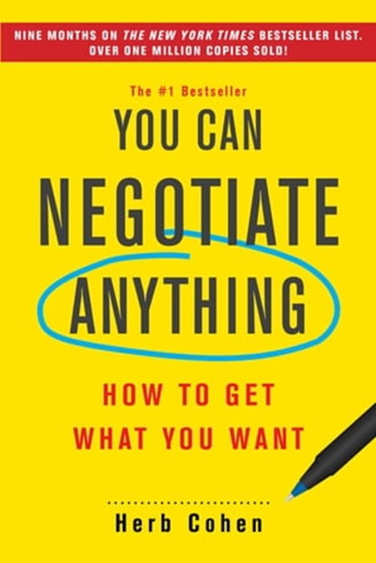 You Can Negotiate Anything, Herb Cohen - Ebook - 9780806540368