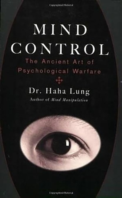 Mind Control, Dr. Haha Lung - Ebook - 9780806540788