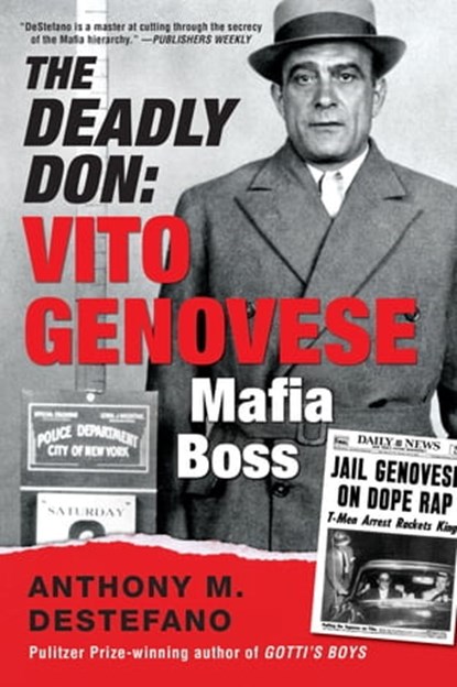 The Deadly Don, Anthony M. DeStefano - Ebook - 9780806540955