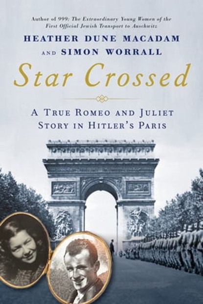 Star Crossed, Heather Dune Macadam ; Simon Worrall - Ebook - 9780806541464