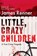Little, Crazy Children, James Renner - Gebonden - 9780806542553