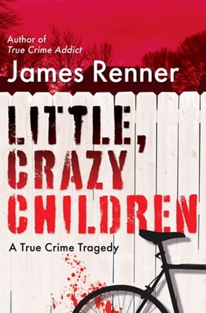 Little, Crazy Children, James Renner - Ebook - 9780806542577