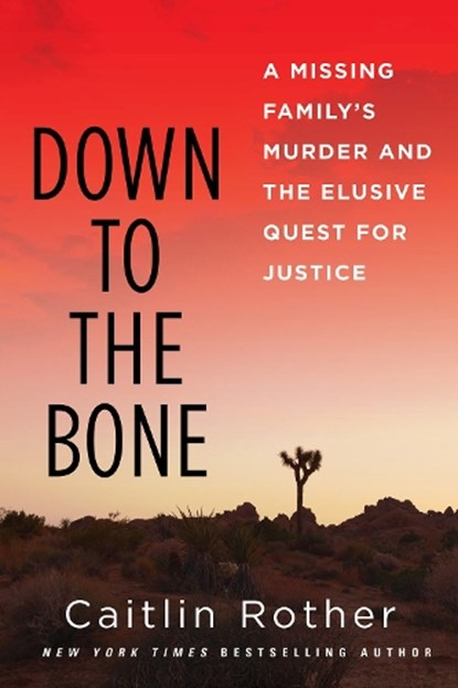 Down to the Bone, Caitlin Rother - Gebonden - 9780806542621