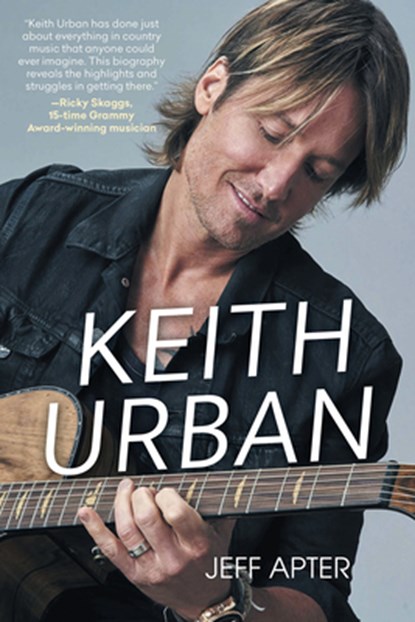 Keith Urban, Jeff Apter - Paperback - 9780806542744