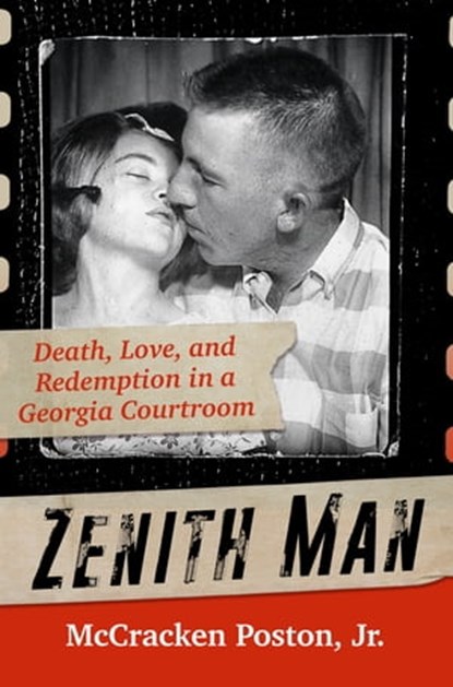 Zenith Man, McCracken Poston Jr. - Ebook - 9780806542812