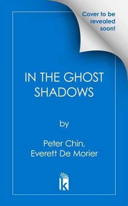 In the Ghost Shadows, Peter Chin ; Everett De Morier - Ebook - 9780806543871