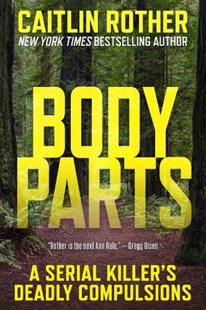 Body Parts, Caitlin Rother - Paperback - 9780806543918