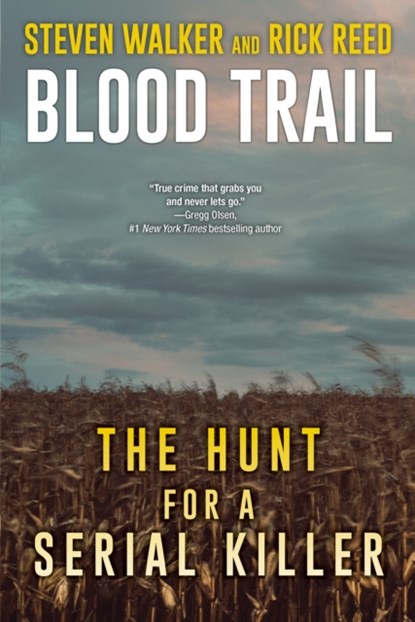 Blood Trail, Steven Walker ; Rick Reed - Paperback - 9780806544229