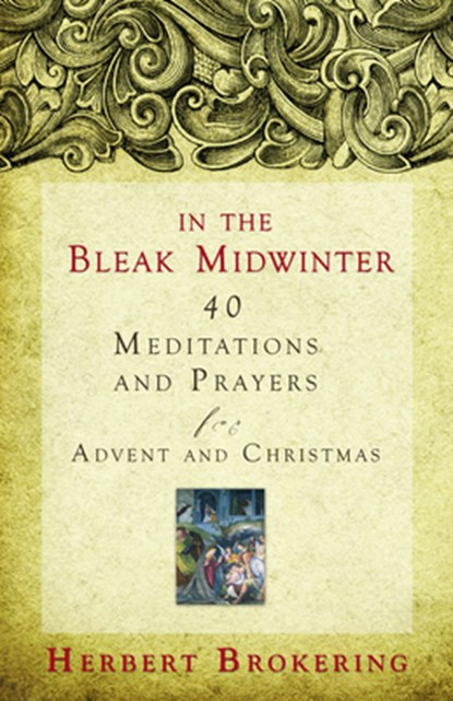 In the Bleak Midwinter, Herbert Brokering - Paperback - 9780806680538