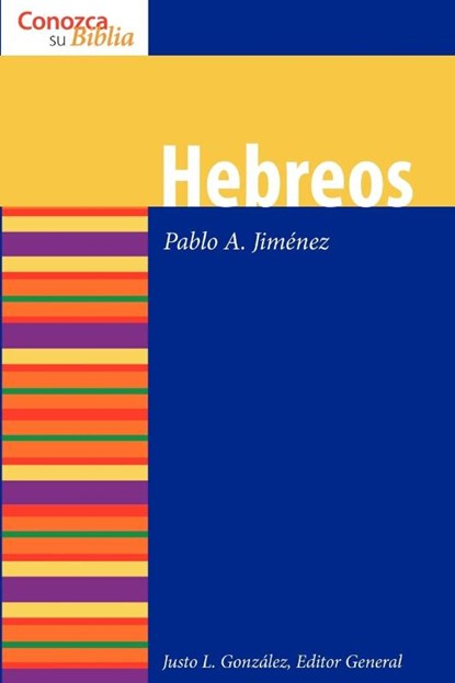 Hebreos, Paolo A Jimenez - Paperback - 9780806680736