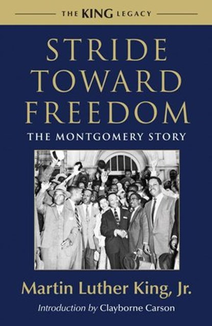Stride Toward Freedom, Dr. Martin Luther King Jr. - Ebook - 9780807000700