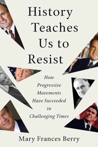 History Teaches Us to Resist, Mary Frances Berry - Gebonden - 9780807005460