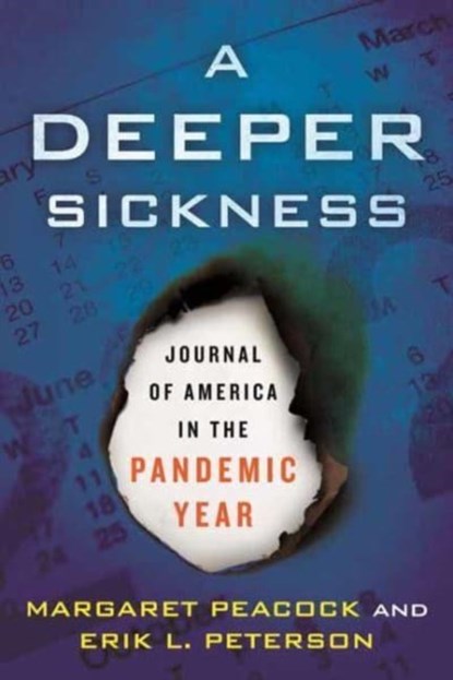 A Deeper Sickness, Margaret Peacock ; Erik L. Peterson - Paperback - 9780807008119