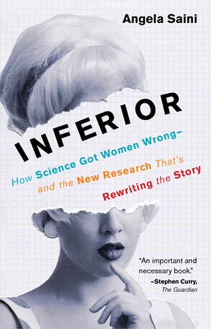 INFERIOR, SAINI,  Angela - Paperback - 9780807010037