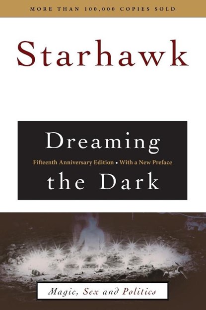 Dreaming the Dark, Starhawk - Paperback - 9780807010372
