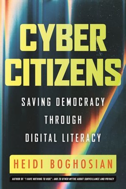 Cyber Citizens, Heidi Boghosian - Ebook - 9780807010853