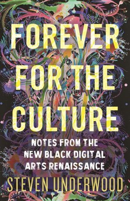 Forever for the Culture, Steven Underwood - Ebook - 9780807013397