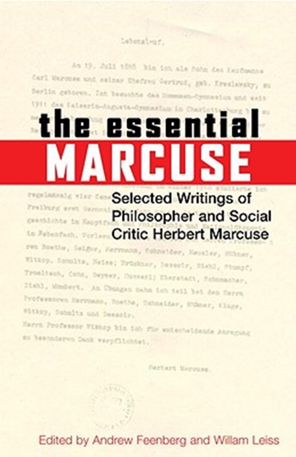 The Essential Marcuse: Selected Writings of Philosopher and Social Critic Herbert Marcuse, Herbert Marcuse - Paperback - 9780807014332