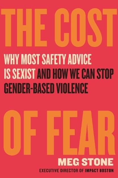 The Cost of Fear, Meg Stone - Gebonden - 9780807016220