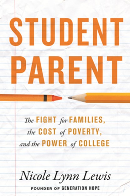 Student Parent, Nicole Lynn Lewis - Gebonden - 9780807017579