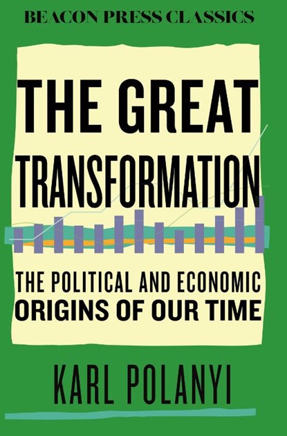 Polanyi, K: Great Transformation, Karl Polanyi - Gebonden - 9780807018828