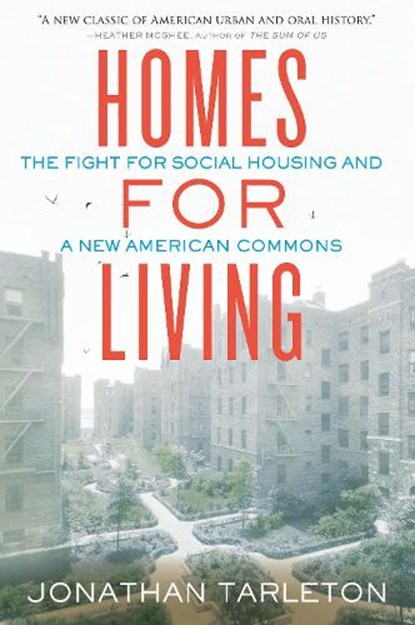 Homes for Living, Jonathan Tarleton - Paperback - 9780807022702