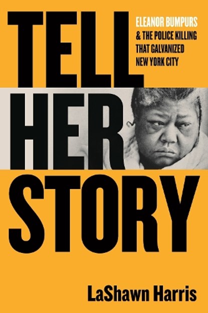Tell Her Story, LaShawn Harris - Paperback - 9780807024430