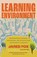 Learning Environment, Jared Fox - Paperback - 9780807026113