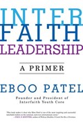 Interfaith Leadership | Eboo Patel | 