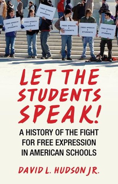 Let the Students Speak!, David L. Hudson - Ebook - 9780807044582