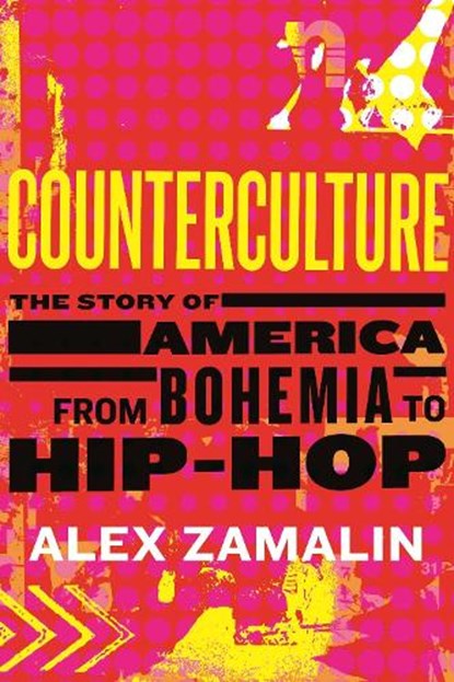 Counterculture, Alex Zamalin - Gebonden - 9780807045183